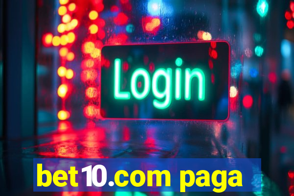 bet10.com paga